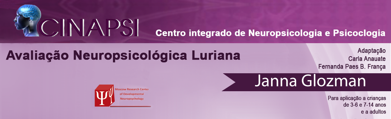 Avaliação Neuropsicológica Luriana - Nova edição revisada