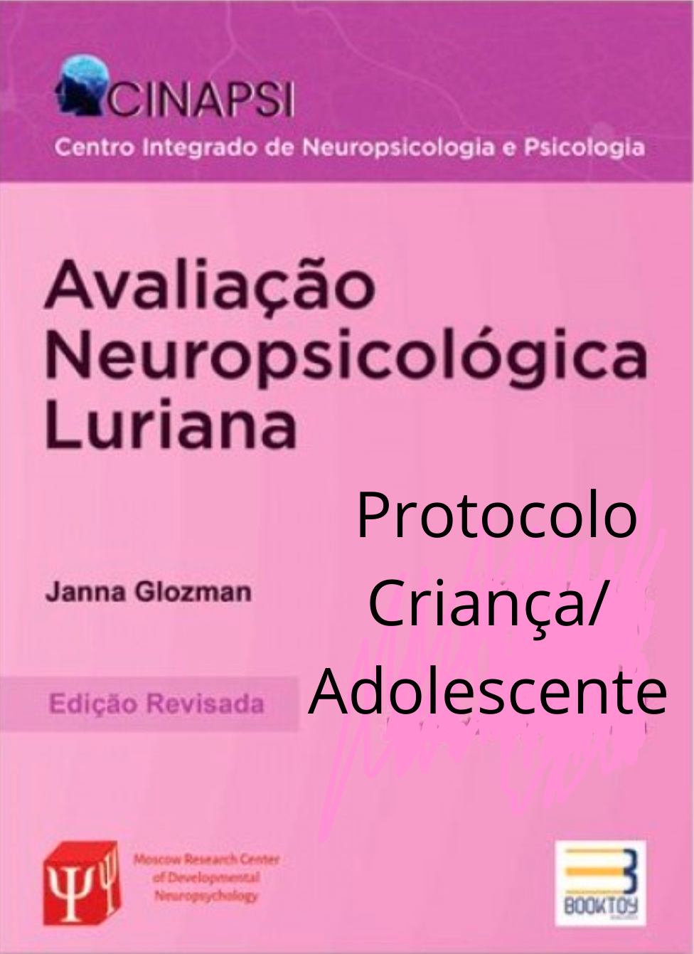Produto Cinapsi - Protocolo Criança/Adolescente